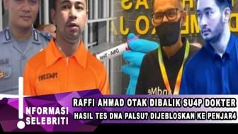 CEK FAKTA: Jeje Minta Syahnaz Sadiqah Tes DNA Hari Ini, Raffi Ahmad Turun Tangan Tutupi Fakta Sebenarnya