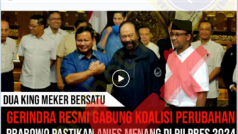 CEK FAKTA: Cerdik! Prabowo Gabung Koalisi Perubahan dan Nyatakan Siap Perang Lawan Istana Demi Anies