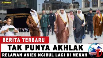 CEK FAKTA: Relawan Anies Baswedan Ketahuan Ngibul di Tanah Suci?