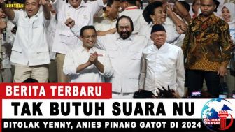 CEK FAKTA: Sakit Hati Ditolak Yenny Wahid, Anies Baswedan Sebut Tak Butuh Suara NU!