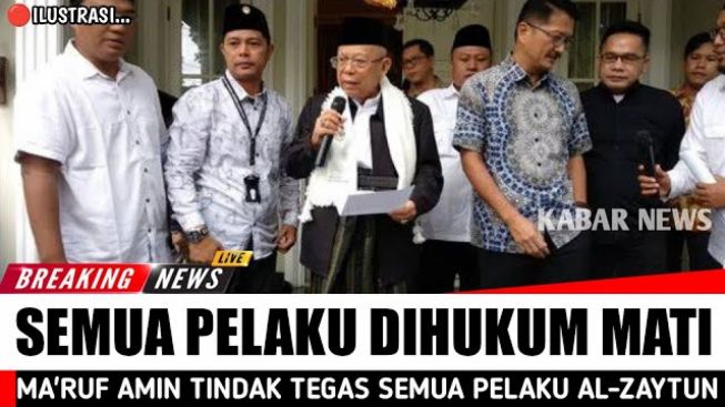 CEK FAKTA: Ma'ruf Amin Putuskan Semua Petinggi Al-Zaytun Dihukum Mati