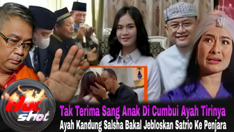 Cek Fakta: Tak Terima Sang Anak Dihamili Ayah Tirinya, Ayah Kandung Salshadilla bakal Penjarakan Satrio Dewandono