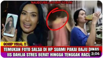 CEK FAKTA: Iis Dahlia Stres Berat Tenggak Racun setelah Temukan Foto Salshadilla di HP Satrio