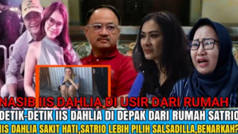 CEK FAKTA: Miris, Satrio Depak Iis Dahlia dari Rumah, Lebih Pilih Nikahi Salshadilla?