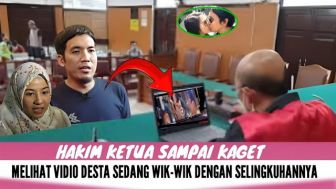 CEK FAKTA: Hakim Ketua Syok Lihat Video Desta Wik-Wik dengan Selingkuhannya