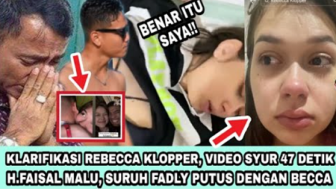 Cek Fakta: Rebecca Klopper Akhirnya Klarifikasi Video Syur 47 Detik, Haji Faisal Malu hingga Marahi Pacar Fadly, Benarkah?