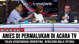 Cek Fakta: VIRAL, Erick Thohir Permalukan Anies Baswedan karena Tolak Timnas Argentina