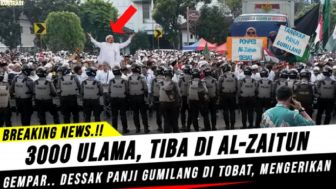 NGERI! 3000 Ulama Tiba di Pondok Al Zaytun, Desak Panji Gumilang Segera Tobat, Cek Faktanya