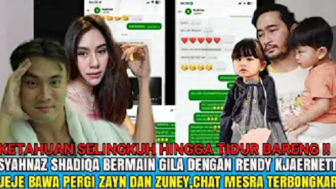 Syahnaz Sadiqah Selingkuh, Jeje Bawa Kabur Zayn dan Zuney hingga Bukti Chat Mesra Terbongkar, Cek Faktanya!