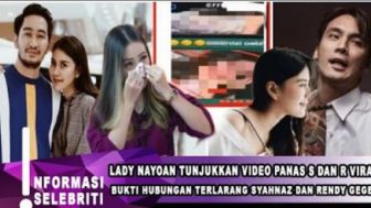 Cek Fakta: Video Panas Syahnaz dan Rendy Ketauan Lady Nayoan hingga Syok dan Histeris