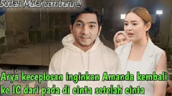 Cemburu, Arya Saloka Keceplosan Ingin Amanda Manopo Balik ke Ikatan Cinta daripada Main di Cinta Tanpa Karena, Cek Faktanya!