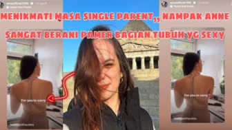 Jadi Single Parent, Putri Anne Makin Berani Pamer Bagian Tubuhnya yang Sexy, Cek Faktanya!