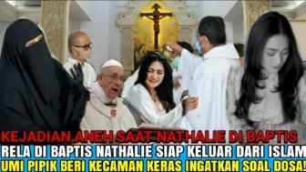 Demi Uang, Nathalie Holscher Rela Dibaptis, Umi Pipik Ingatakan Soal Dosa, Cek Faktanya