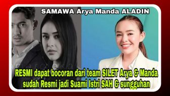 CEK FAKTA: RESMI Dapat Bocoran Team SILET Arya dan Manda jadi Suami Istri SAH