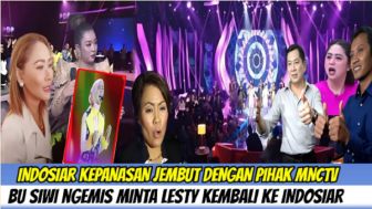 Cek Fakta: Kebakaran Jenggot dengan Pencapaian MNC TV, Ibu Siwi Ngemis Minta Lesti Kejora Kembali ke Indosiar