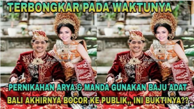 Cek Fakta: Bocor ke Publik, Arya Saloka Nikahi Amanda Manopo Kenakan Pakaian Adat Bali