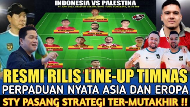 Resmi Rilis! Line Up Timnas Indonesia vs Palestina, STY Pasang Strategi Perpaduan Asia-Eropa, Cek Faktanya