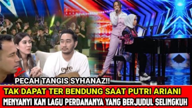 Syahnaz Menangis Pilu Saat Dengar Lagu Perdana Putri Ariani Berjudul Selingkuh, Cek Faktanya