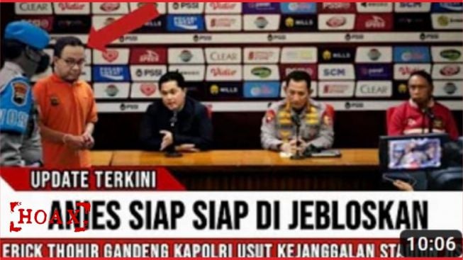 Cek Fakta: Erick Thohir Bawa Kapolri Usut Kasus Stadion JIS, Anies Baswedan Siap Masuk Bui?