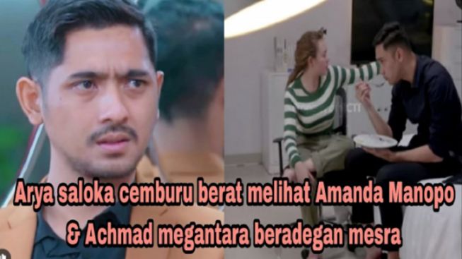 Lihat Adegan Mesra Amanda Manopo dan Achmad Megantara di Cinta Tanpa Karena, Arya Saloka Akui Cemburu Berat, Cek Faktanya