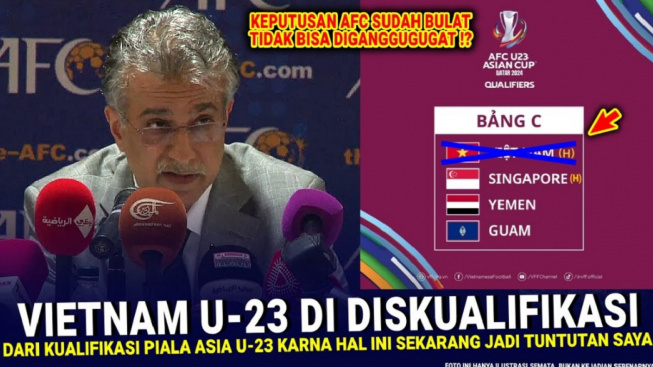 Cek Fakta: Vietnam Didiskualifikasi di Kualifikasi Piala Asia U-23 karena Hal Bodoh Ini