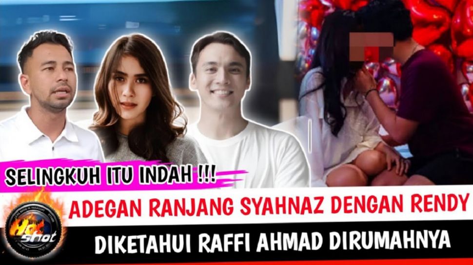 Cek Fakta Adegan Ranjang Syahnaz Sadiqah Dan Rendy Kepergok Raffi Ahmad