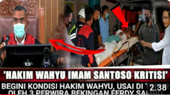 Cek Fakta: Hakim Wahyu Kritis Usai Diteror 3 Perwira Bekingan Ferdy Sambo
