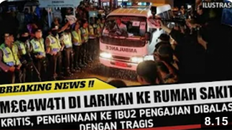 CEK FAKTA: Megawati Dilarikan ke Rumah Sakit, Hinaan Terhadap Pengajian Berujung Tragis, Benarkah?