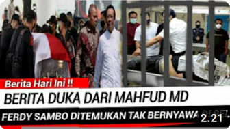 CEK FAKTA: Berita Duka Dari Mahfud MD, Ferdy Sambo Ditemukan Tak Bernyawa di Sel