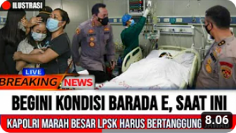 CEK FAKTA: Kondisi Bharda E Membuat Kapolri Marah, LPSK Harus Bertanggung Jawab