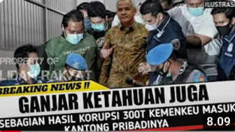 CEK FAKTA: Sebagian Hasil Korupsi Kemenkeu Masuk Kantong Pribadi Ganjar Pranowo, Pagi Ini KPK Jemput Paksa