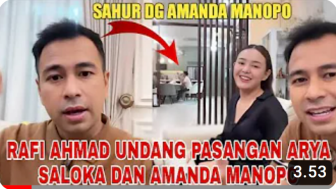 CEK FAKTA: Raffi Ahmad Undang Arya Saloka dan Amanda Manopo Sahur Bersama