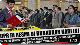 Cek Fakta: Jokowi Resmi Bubarkan DPR RI Pagi Ini, Benarkah?