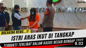 Cek Fakta: Istri Anas Urbaningrum Ikut Ditangkap karena Terlibat Kasus Besar