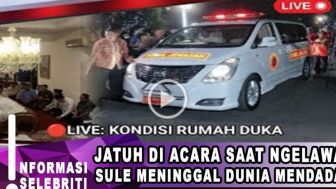 CEK FAKTA: Sule Mendadak Meninggal Dunia Usai Terjatuh di Acara Saat Ngelawak, Benarkah?