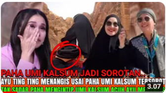 CEK FAKTA: Umi Kalsum Pamer Paha, Ayu Ting Ting Menangis karena Ulah Sang Ibu, Benarkah?