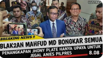 Cek Fakta: Mahfud MD Sebut Penangkapan Jhonny G Plate Hanya Upaya Jegal Anies Baswedan, Benarkah?