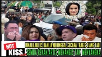 CEK FAKTA: Innalillahi, Iis Dahlia Meninggal Secara Tragis Gegara Salshadilla dan Satrio Dewandono Kompak Berkhianat, Benarkah?