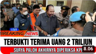 Cek Fakta: Diperiksa 48 Jam, Surya Paloh Ditetapkan Jadi Tersangka Korupsi BTS 8 Triliun, Benarkah?