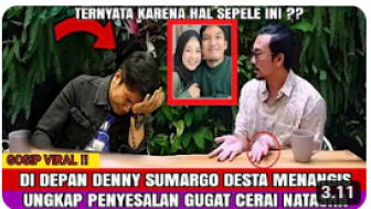 CEK FAKTA: Isak Tangis Desta Pecah di Depan Densu, Ungkap Penyesalan Hingga Penyebab Cerai, Benarkah?