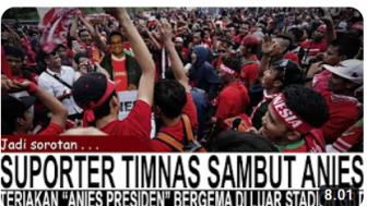 CEK FAKTA: Nonton Timnas di Surabaya, Ribuan Suporter Teriakkan Anies Presiden