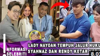 CEK FAKTA: Lady Nayoan Nekat Tempuh Jalur Hukum Hingga Syahnaz dan Rendy Kjaernett Ketar-Ketir