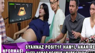 CEK FAKTA: Hamil Lagi Usai Lakukan Tes, Raffi Ahmad Desak Syahnaz Ungkap Siapa Ayah dari Kandungannya