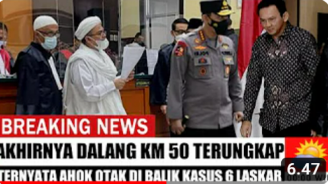 CEK FAKTA: Dalang KM 50 Terungkap! Ahok Bayar Aparat untuk Eksekusi 6 Laskar FPI, Benarkah?