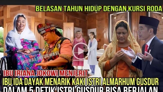 CEK FAKTA: Iriana Jokowi Menjerit Saat Ida Dayak Menarik Kaki Istri Almarhum Gusdur hingga Bisa Berjalan, Benarkah?