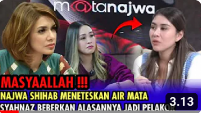 CEK FAKTA: Syahnaz Beberkan Alasan Jadi Pelakor, Najwa Shihab Menangis