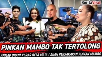 CEK FAKTA:Bela Maia Estianty, Ahmad Dhani akan Laporkan Pinkan Mambo ke Polisi, Benarkah?