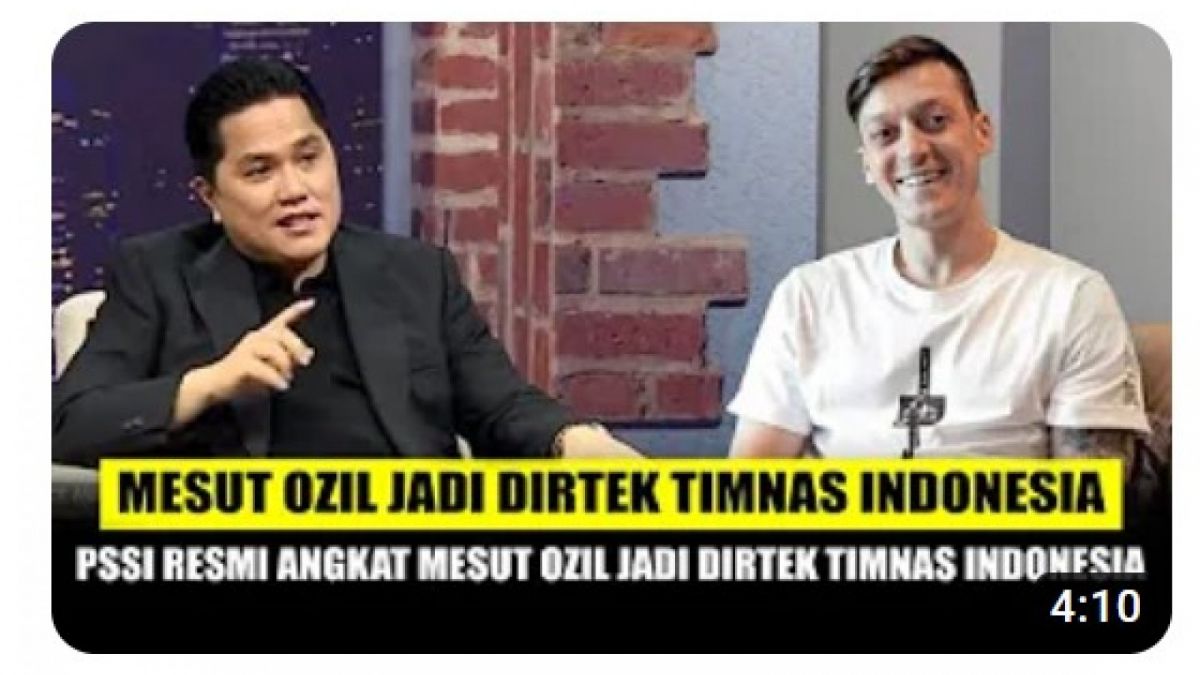 CEK FAKTA, memangnya benar Ketua Umum PSSI telah sebut nama Mesut Ozil terang benderang sebagai pengemban tugas di PSSI? [[screenshot YouTube].]