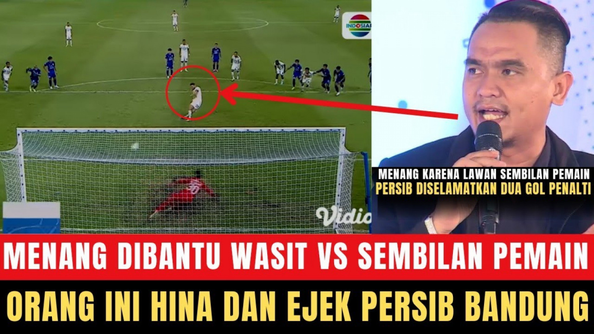Benarkah, Kemenangan Persib Dihina dan Diejek, serta Disebut Dibantu Wasit? [(YouTube/Liganya Dagelan)]