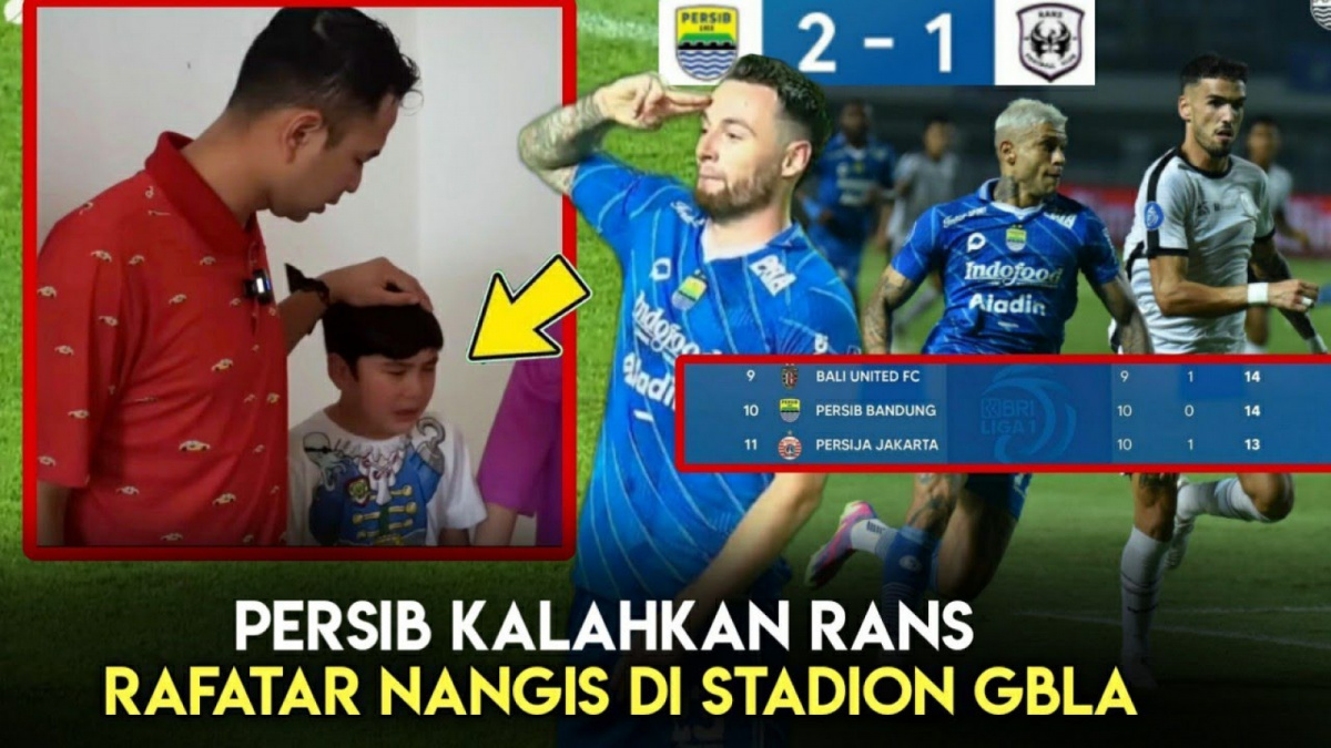 Persib Bandung Berhasil Kalahkan Rans Nusantara FC Bikin Rafathar Nangis, Benarkah? [(YouTube/Planet Persib)]